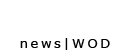 news|WOD